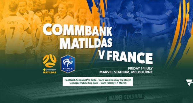 Matildas vs France at Marvel Stadium